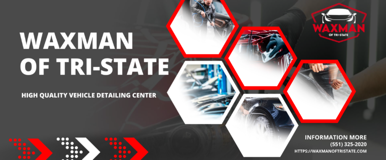 VISIT WAXMAN OF TRI-STATE FOR THE ULTIMATE VEHICLE CARE