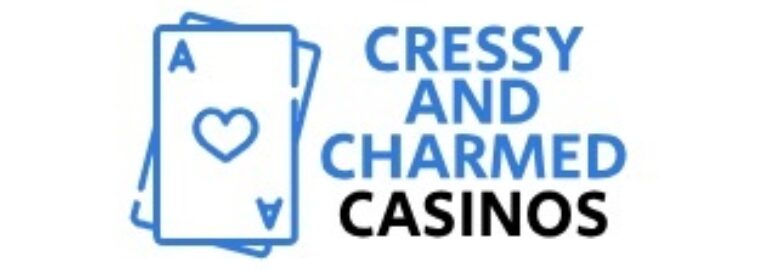 Cressy and Charmed Casinos