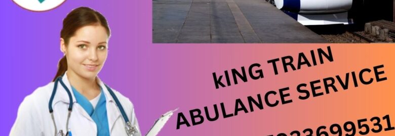 Hire Advanced King Train Ambulance Service in Allahabad with Life-Saving  ICU Facilities