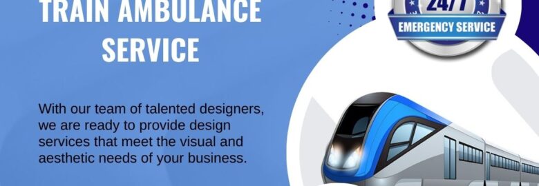 Select Medivic Aviation Train Ambulance Service in Guwahati for the Best Relocation