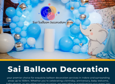 Sai Balloon Decoration