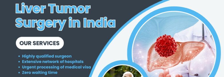Liver Cancer Surgery in India