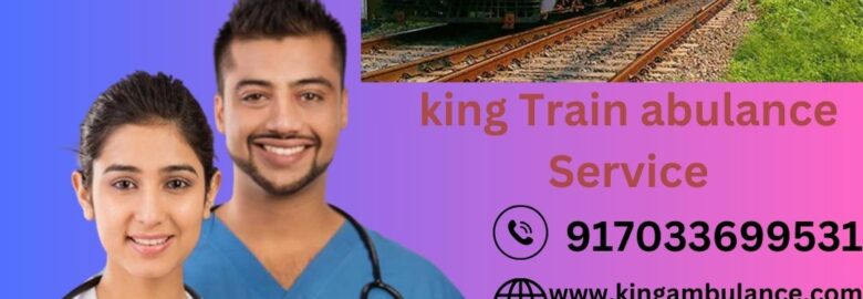 Transfer bed-to-bed by King Train Ambulance Service in Chennai
