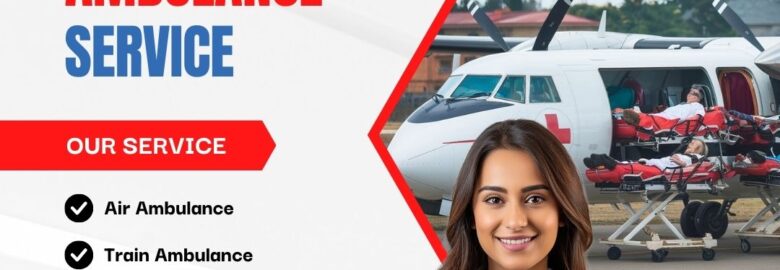 Greenbird Air and Train Ambulance Service in Jabalpur Ensure Safe and Comfort that your Patients Needed