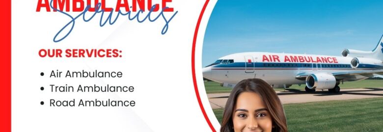 Ensure Safe Transportation with Greenbird Air and Train Ambulance Service in Gaya