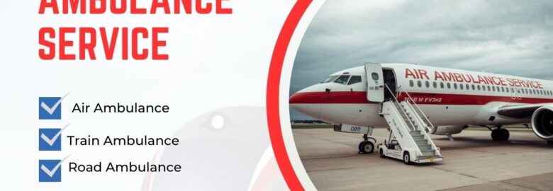 Get Your Patients Safe Relocation with Greenbird Air and Train Ambulance Service in Dibrugarh