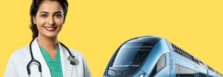 Book the Safest Medilift Train Ambulance Service in Darbhanga at the Lowest Fee