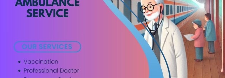 Medivac Aviation Train Ambulance in Patna Manages Critical Cases Efficiently
