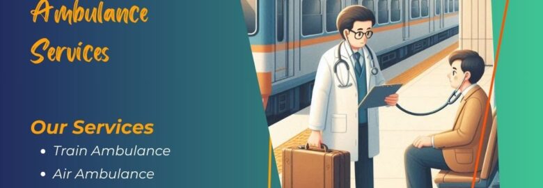 Avail King Train Ambulance from Ranchi with high-tech medical setup