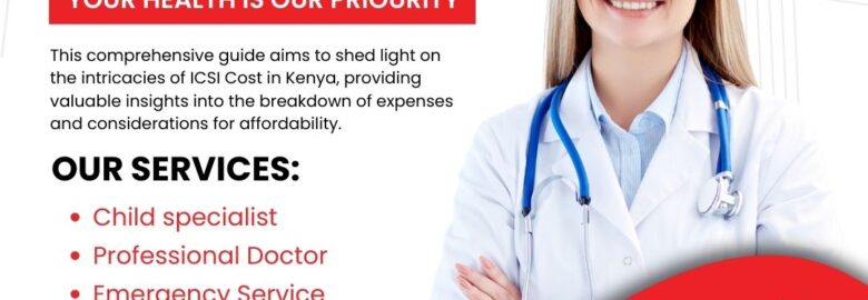 ICSI Cost in Kenya